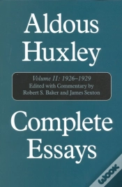 Capa do artigo Complete Essays: Aldous Huxley, 1926-1930