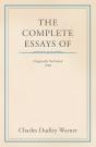 Complete Essays Of Charles Dudley Warner - Preview