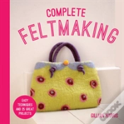 Capa do artigo Complete Feltmaking