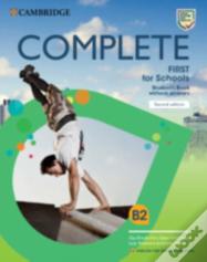 Complete First For Schools For Spanish Speakers Student'S Book Without Answers