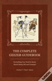 Capa do artigo Complete Geezer Guidebook