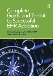Capa do artigo Complete Guide And Toolkit To Successful Ehr Adoption