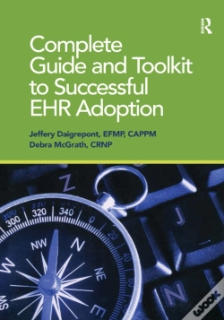 Capa do artigo Complete Guide And Toolkit To Successful Ehr Adoption