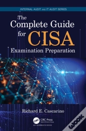 Complete Guide For Cisa Examination Preparation