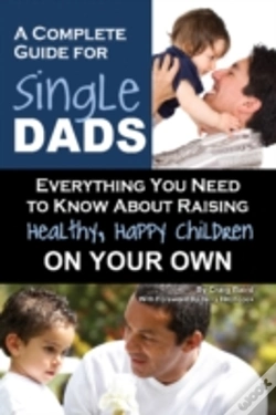 Capa do artigo Complete Guide For New Single Dads