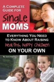 Capa do artigo Complete Guide For New Single Moms