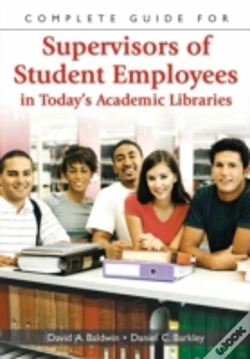 Capa do artigo Complete Guide For Supervisors Of Student Employees In Today'S Academic Libraries