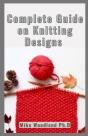 Complete Guide On Knitting Designs - Preview