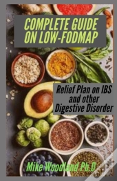 Complete Guide On Low-Fodmap