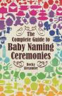 Complete Guide To Baby Naming Ceremonies - Preview