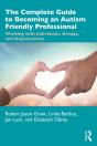 Complete Guide To Becoming An Autism Friendly Professional - Preview