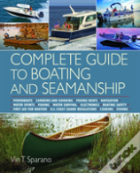 Complete Guide To Boating And Seamanship