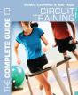 Complete Guide To Circuit Training - Preview