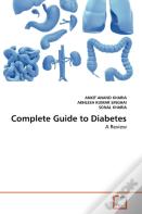 Complete Guide To Diabetes