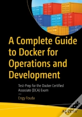 Complete Guide To Docker For Operations And Development