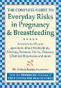Complete Guide To Everyday Risks In Pregnancy And Breastfeeding - Preview