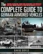 Complete Guide To German Armored Vehicles - Preview