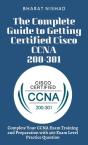 Complete Guide To Getting Certified Cisco Ccna 200-301 - Preview