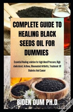 Capa do artigo Complete Guide To Healing Black Seeds Oil For Dummies