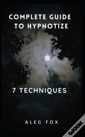 Capa do artigo Complete Guide To Hpynotize          7 Techniques