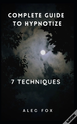 Capa do artigo Complete Guide To Hpynotize          7 Techniques