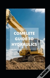 Capa do artigo Complete Guide To Hydraulics