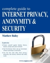 Capa do artigo Complete Guide To Internet Privacy, Anonymity & Security