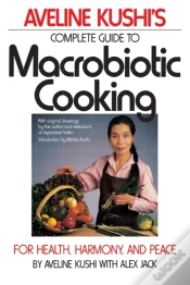Capa do artigo Complete Guide To Macrobiotic Cooking