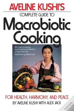 Capa do artigo Complete Guide To Macrobiotic Cooking