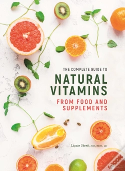 Capa do artigo Complete Guide To Natural Vitamins