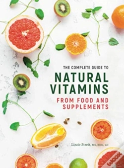 Capa do artigo Complete Guide To Natural Vitamins