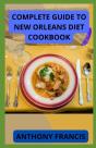 Complete Guide To New Orleans Diet Cookbook - Preview