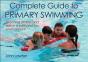 Complete Guide To Primary Swimming - Preview