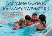 Capa do artigo Complete Guide To Primary Swimming