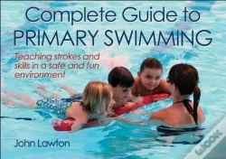 Capa do artigo Complete Guide To Primary Swimming