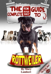 Capa do artigo Complete Guide To Rottweilers