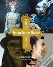 Complete Guide To Special Effects Makeup