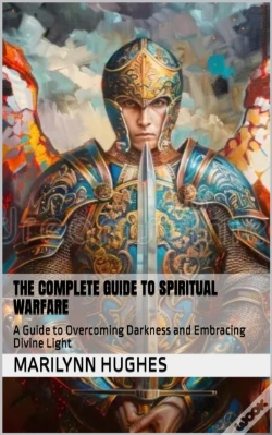 Capa do artigo Complete Guide To Spiritual Warfare