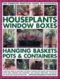 Complete Guide To Successful Houseplants, Window Boxes, Hanging Baskets, Pots And Containers - Preview