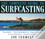 Complete Guide To Surfcasting