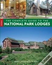 Complete Guide To The National Park Lodges