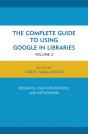 Complete Guide To Using Google In Libraries - Preview