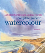 Complete Guide To Watercolour
