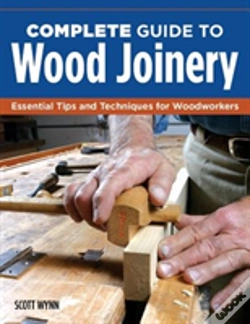 Capa do artigo Complete Guide To Wood Joinery