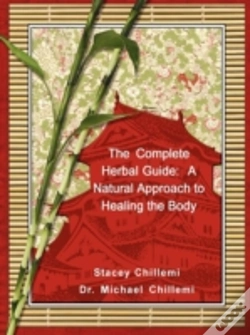 Capa do artigo Complete Herbal Guide: A Natural Approach To Healing The Body