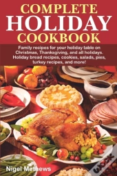 Complete Holiday Cookbook