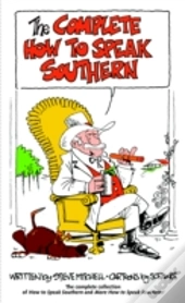 Complete How To Speak Southern