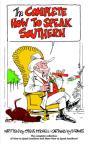 Complete How To Speak Southern - Preview