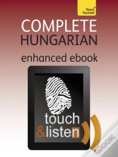 Complete Hungarian Beginner To Intermediate Book And Audio Course