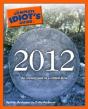 Complete Idiot'S Guide To 2012 - Preview